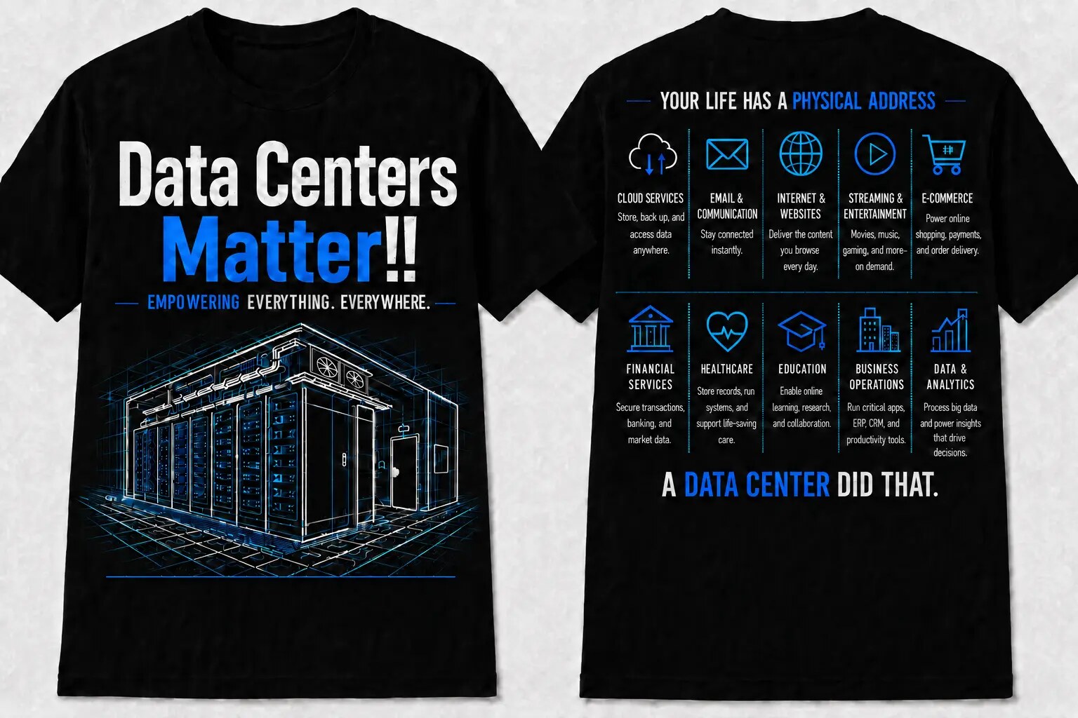Front and back of the Data Centers Matter T-shirt featuring data center infrastructure and services